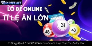 Xổ Số Keno 5679 Trải Nghiệm Đỉnh Cao Vận May Thượng Đỉnh