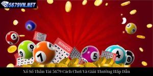Trải Nghiệm Lô Đề 5679 Đỉnh Cao Của Cá Cược Trực Tuyến Uy Tín