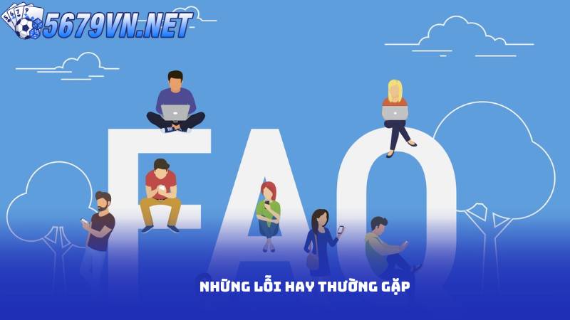 Những lỗi hay thường gặp